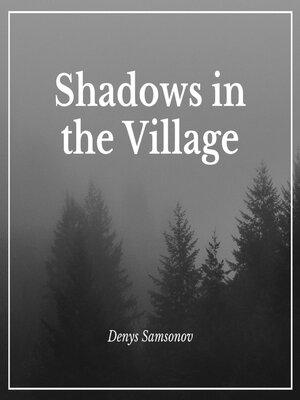 cover image of Shadows in the Village